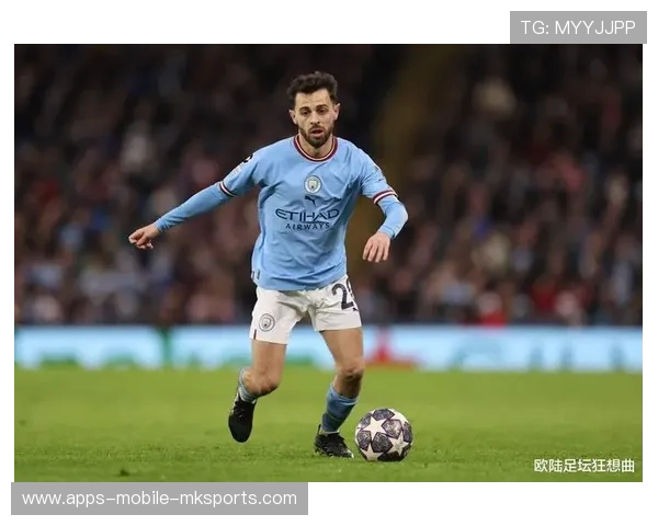 曼城利用短传推进快速取势,贝尔纳多视野开阔